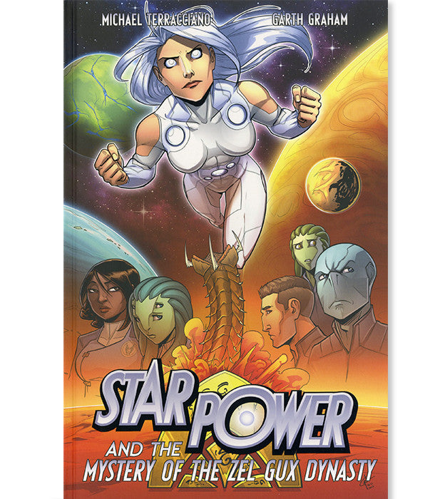 Star Power Volume 3: Star Power & The Mystery of the Zel Gux Dynasty